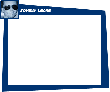 Click here to visit the official Johnny Leche website.