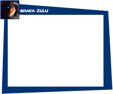 Click here to visit the official Shaka Zulu website.